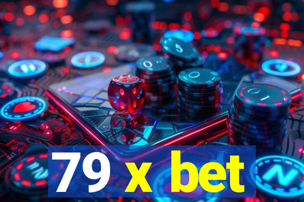 79 x bet